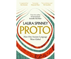KNYGA Spinney, Laura Proto: How One Ancient Language Went Global