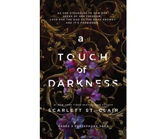 KNYGA St Clair Scarlett Touch of Darkness: A Dark and Enthralling Reimagining of the Hades and Persephone Myth
