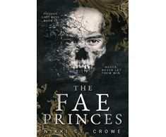 KNYGA St. Crowe, Nikki Fae Princes (Vicious Lost Boys, 4): A Peter Pan Dark Romance