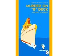 KNYGA Starrett Vincent Murder On "B" Deck