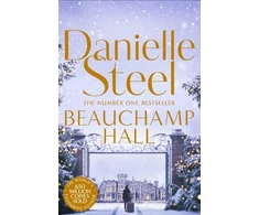 KNYGA Steel Danielle Beauchamp Hall: An Uplifting Tale Of Adventure And Following Dreams From The Billion Copy Bestseller