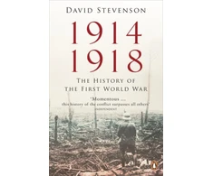KNYGA David Stevenson Stevenson David 1914-1918: The History of the First World War