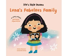 KNYGA Stewart Amber Life’s Little Lessons: Luna's Fabulous Family