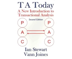 KNYGA Vann Joines Stewart, Ian; Joines, Vann T A Today: A New Introduction to Transactional Analysis