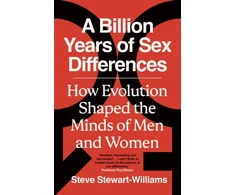KNYGA Stewart Williams Steve Billion Years of Sex Differences: How Evolution Shaped the Minds of Men and Women