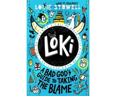 KNYGA Stowell, Louie Loki: A Bad God's Guide to Taking the Blame: Trickster Norse god turned school kid - the hilarious, comics-style diary series featuring Loki and Thor for 8-12 year olds
