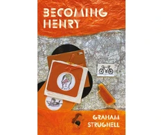 KNYGA Strugnell, Graham Becoming Henry