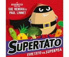 KNYGA Sue Hendra Supertato: Eviltato vs Superpea, An epic adventure in the blockbuster series!