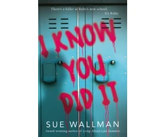 KNYGA Sue Wallman I Know You Did It