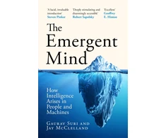 KNYGA Suri, Gaurav; McClelland, Jay Emergent Mind: How Intelligence Arises in People and Machines