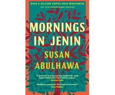KNYGA Susan Abulhawa Mornings in Jenin, Over a million copies sold - a classic of modern Palestinian writing