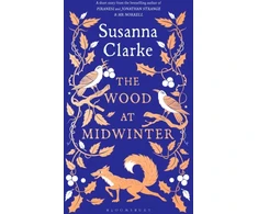 KNYGA Susanna Clarke Wood at Midwinter, The Times Top Ten bestseller