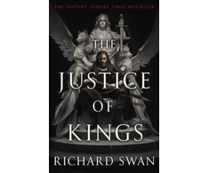 KNYGA Swan, Richard Justice of Kings: the Sunday Times bestseller (Book One of the Empire of the Wolf)