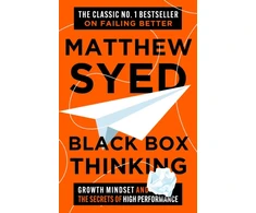 KNYGA Syed, Matthew; Ltd, Matthew Syed Consulting Juodas Box Thinking: Growth Mindset and the Secrets of High Performance
