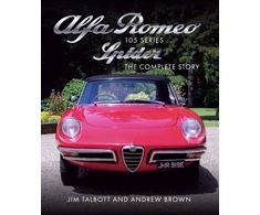 KNYGA Talbott, Jim; Brown, Andrew Alfa Romeo 105 Series Spider: The Complete Story