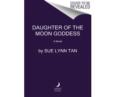 KNYGA Sue Lynn Tan Tan Sue Lynn Daughter of the Moon Goddess: A Novel