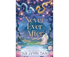 KNYGA Bookshop Tan Sue Lynn Never Ever After: a beautifully-woven fairy tale inspired romantic fantasy from a Sunday Times bestselling author