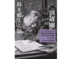 KNYGA Tanabe, Gou; Davisson, Zack H.P. Lovecraft's The Shadow Out of Time (Manga)