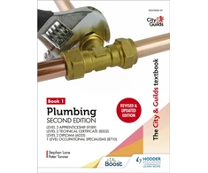 KNYGA Peter Tanner Tanner, Peter; Lane, Stephen City &amp; Guilds Textbook: Plumbing Book 1, Second Edition: For the Level 3 Apprenticeship (9189), Level 2 Technical Certificate (8202), Level 2 Diploma (6035) &amp; T Level Occupational Specialisms (8710)