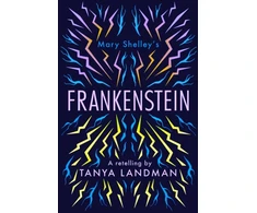 KNYGA Tanya Landman Frankenstein, A Retelling