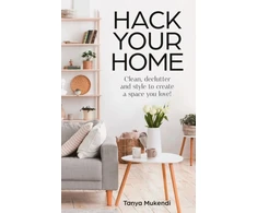 KNYGA Tanya Mukendi Hack Your Home