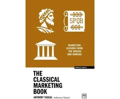 KNYGA Tasgal Anthony Classical Marketing Book, Marketing lessons from the Greeks and Romans