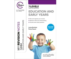 KNYGA Tassoni, Penny; Burnham, Louise My Revision Notes: Education and Early Years T Level Second Edition
