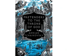 KNYGA Tchaikovsky Adrian Pretenders to the Throne of God