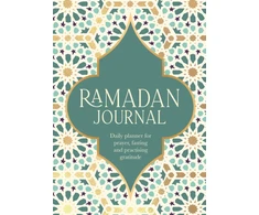 KNYGA Ramadan Journal Team Team Ramadan Journal Ramadan Journal: A Stunning, Deluxe 30-Day Planner for Prayer, Fasting and Practising Gratitude