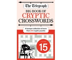 KNYGA Telegraph Media Group Ltd Telegraph Big Book of Cryptic 15: A bumper collection of more than 200 puzzles