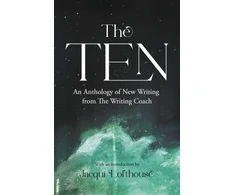 KNYGA Bookshop Ten: An Anthology of New Writing from The Writing Coach