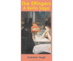 KNYGA Tergit, Gabriele Effingers: A Berlin Saga