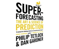 KNYGA Tetlock, Philip; Gardner, Dan Superforecasting: The Art and Science of Prediction