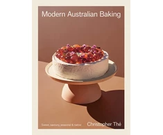 KNYGA The, Christopher Modern Australian Baking: Sweet, Savoury, Seasonal &amp; Native