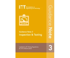 KNYGA The Institution of Engineering and Technology Guidance Note 3: Inspection &amp; Testing