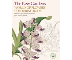 KNYGA Royal Kew Gardens World of Flowers Colouring Book: Over 40 Beautiful Illustrations Plus Colour Guides