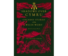 KNYGA Thomas, Dylan; Blackwood, Algernon Shadows Over Cymru