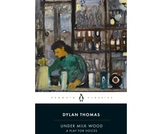 KNYGA Bookshop Thomas Dylan Under Milk Wood: A Play for Voices