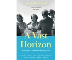 KNYGA Thomasson Anna Vast Horizon: Artists and Lovers, Freedom and War