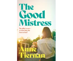 KNYGA Tiernan, Anne Good Mistress: The Top Ten bestseller