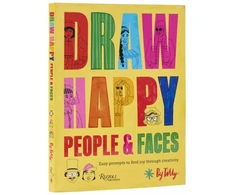 KNYGA Tilly Draw Happy: People and Faces: Easy Prompts to Find Joy Through Creativity