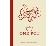 KNYGA Tim Wilson Ginger Pig One Pot, More than 140 deliciously simple one-pot recipes