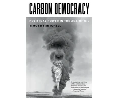 KNYGA Timothy Mitchell Carbon Democracy