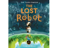 KNYGA Todd-Stanton, Joe Lost Robot