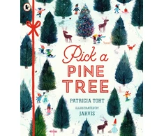 KNYGA Toht, Patricia Pick a Pine Tree: An irresistible gift that celebrates family time during the festive season and the joy of decorating the medžio