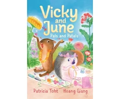 KNYGA Toht, Patricia Vicky and June: Pals and Petals: A first chapter book perfect for igniting a love of nature and gardening in children