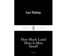 KNYGA Tolstoy, Leo How Much Land Does A Man Need?