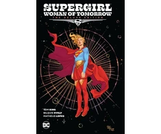 KNYGA Tom King Supergirl: Woman of Tomorrow The Deluxe Edition