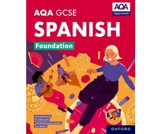 KNYGA Tony Weston AQA GCSE Spanish Foundation: AQA Approved GCSE Spanish Foundation Student Book