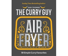 KNYGA Toombs Dan Curry Guy Air Fryer: 50 Simple Curry Favourites